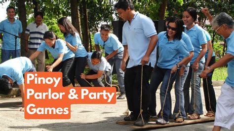 Ultimate List of Pinoy Parlor Games .